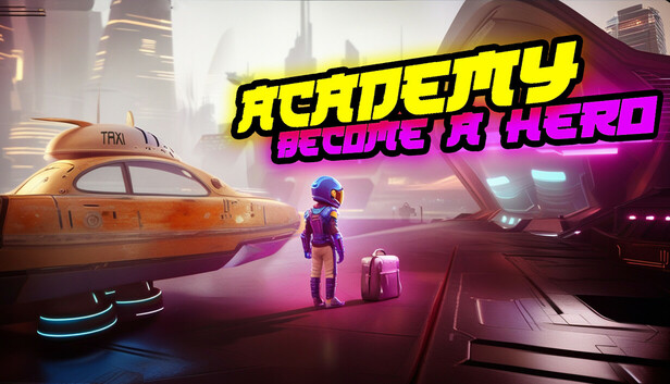 Academy: Become a Hero