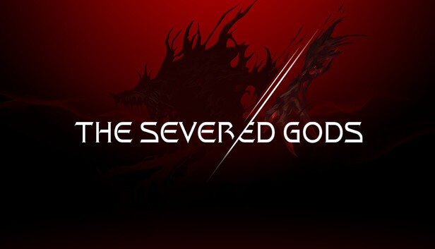 The Severed Gods