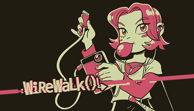 Wirewalk()↳