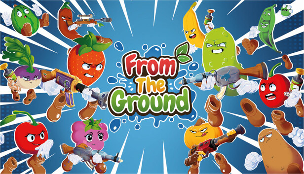 FROM THE GROUND