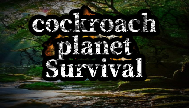 cockroach Planet Survival
