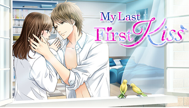 My Last First Kiss