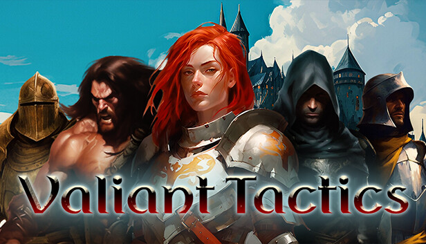 Valiant Tactics