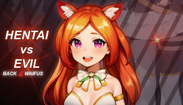 Hentai vs Evil: Back 4 Waifus