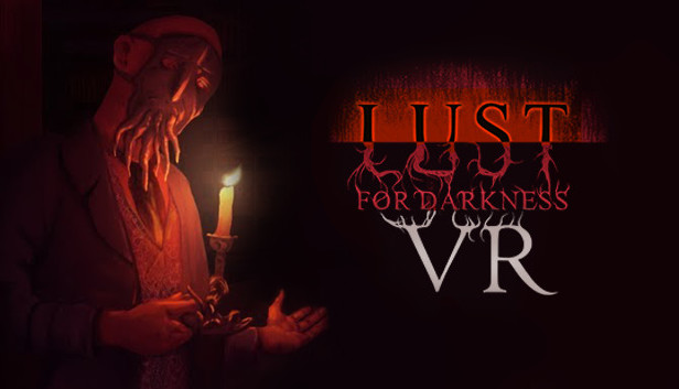 Lust for Darkness VR