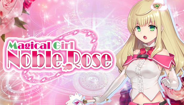 Magical Girl Noble Rose