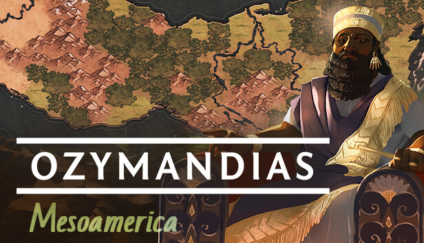 Ozymandias - Mesoamerica