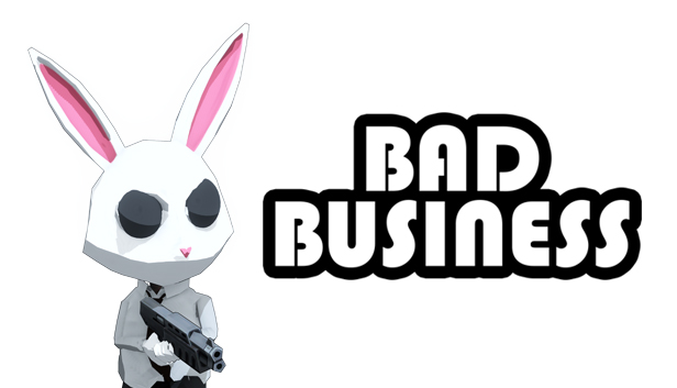 Bad Business