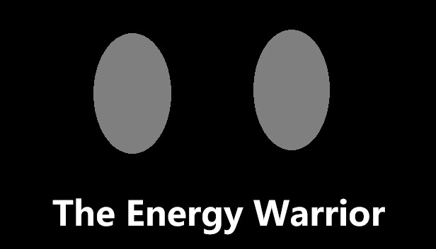 The Energy Warrior / 能量战士
