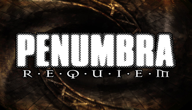 Penumbra: Requiem