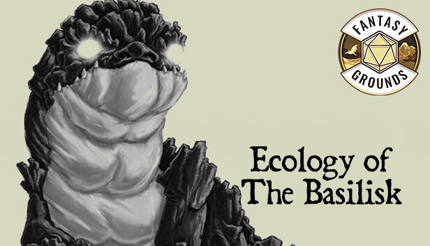 Fantasy Grounds - Lost Lore: Ecology of the Basilisk