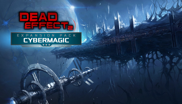 Dead Effect 2 - Cybermagic