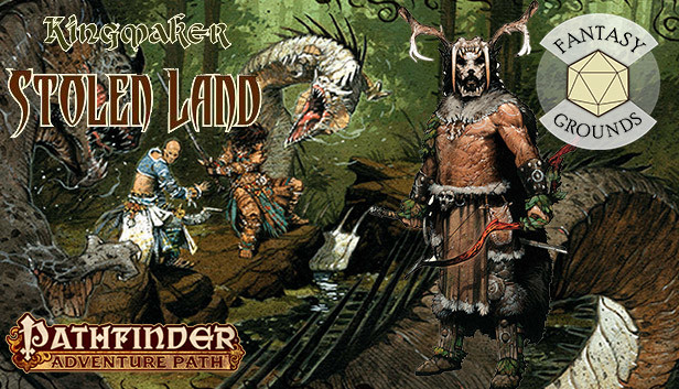 Fantasy Grounds - Pathfinder RPG - Kingmaker AP 1: Stolen Land (PFRPG)