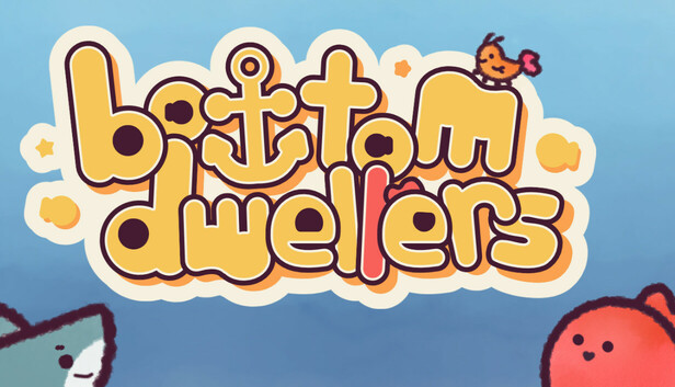 Bottom Dwellers