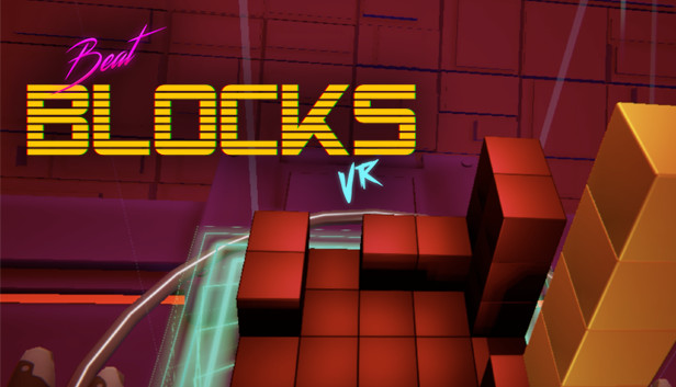 Beat Blocks VR