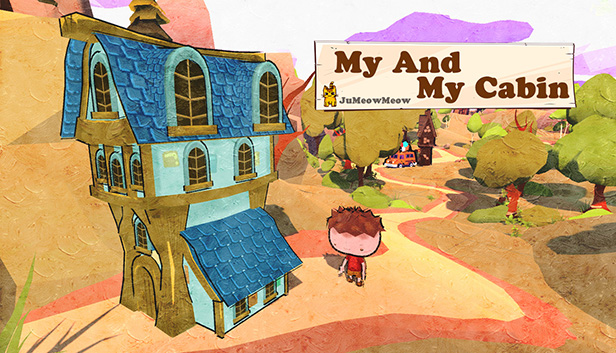 My Cabin And I