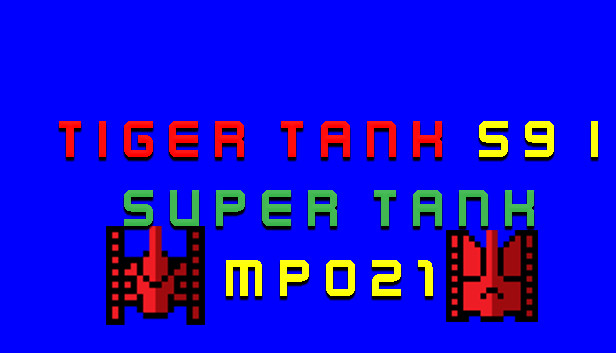 Tiger Tank 59 Ⅰ Super Tank MP021