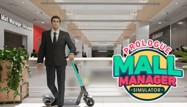 MALL MANAGER SIMULATOR - PROLOGUE