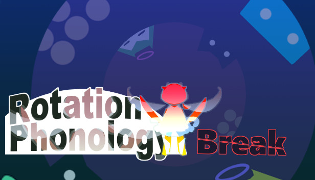 Rotation Phonology: Break