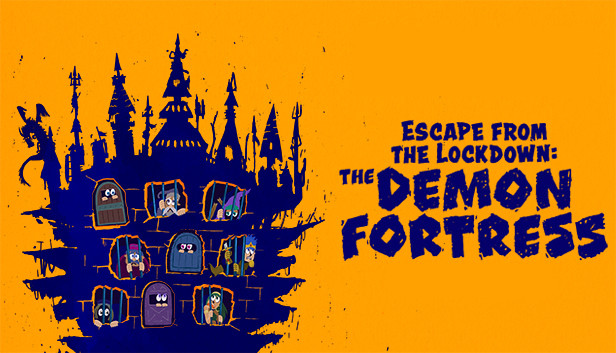 Escape from the Lockdown: The Demon Fortress (Steam Version) - Day 3 - Ending