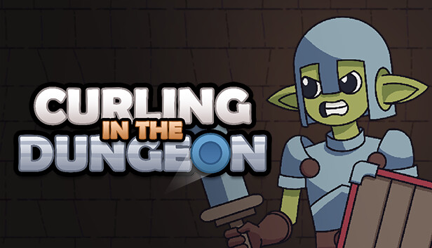 Curling in the Dungeon