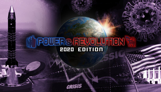 Power & Revolution 2020 Edition