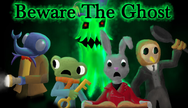 Beware The Ghost