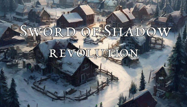 Sword of Shadow: Revolution