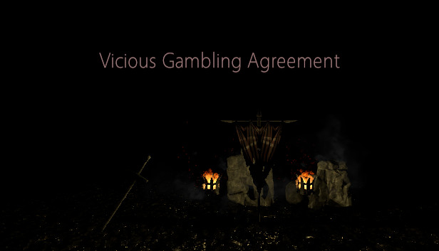 Vicious Gambling Agreement
