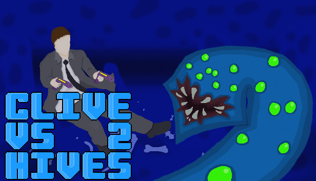 Clive vs Hives 2