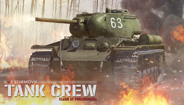 IL-2 Sturmovik: Tank Crew - Clash at Prokhorovka