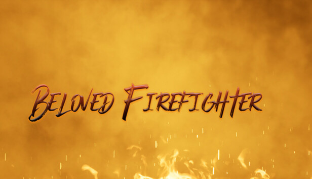 Beloved Firefighter