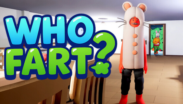 Who Fart ?