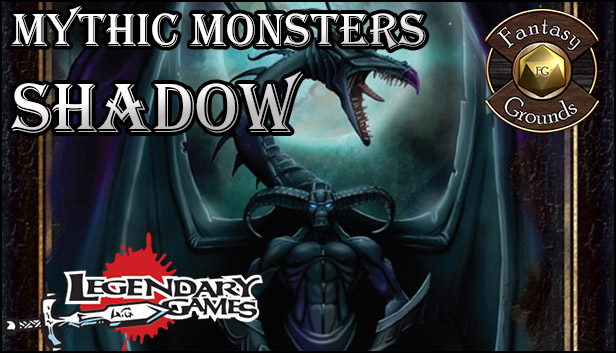 Fantasy Grounds - Mythic Monsters #32: Shadow (PFRPG)