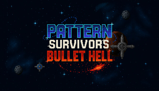 Pattern Survivors: Bullet Hell (Roguelike / Roguelite)