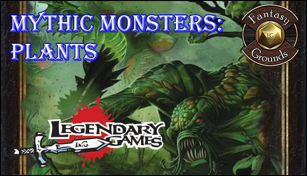 Fantasy Grounds - Mythic Monsters: Plants (PFRPG)