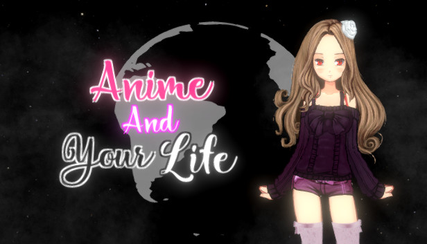 Anime And Your Life