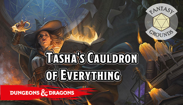 Fantasy Grounds - D&D Tasha's Cauldron of Everything
