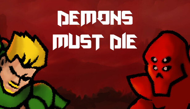 Demons Must Die