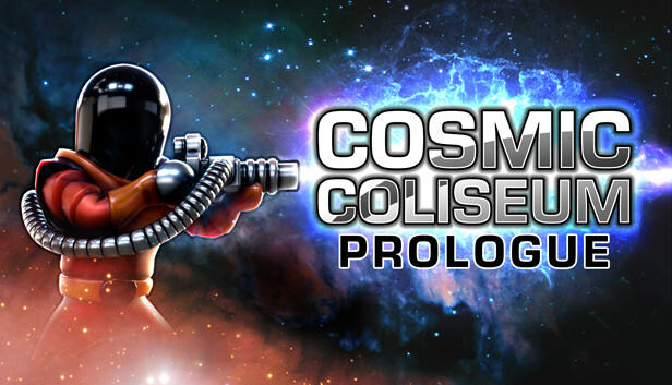 Cosmic Coliseum: Prologue