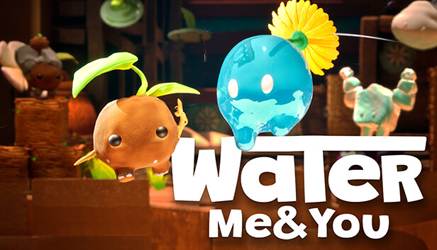 Water Me & You
