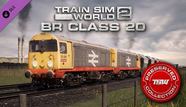 Train Sim World® 2: BR Class 20 'Chopper' Loco Add-On