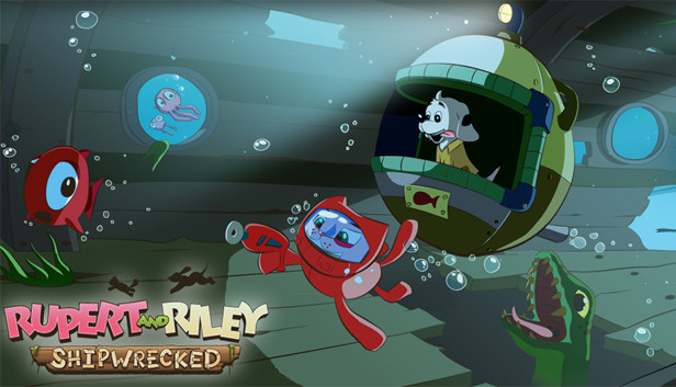 Rupert and Riley Shipwrecked