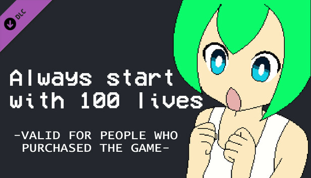 Megan's Adventure - always start with 100 lives VALID FOR PEOPLE WHO PURCHASED THE GAME