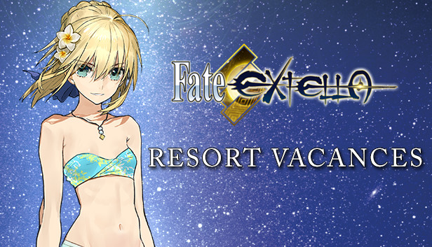 Fate/EXTELLA - Resort Vacances