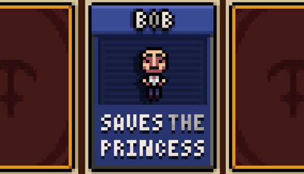 Bob Saves the Princess
