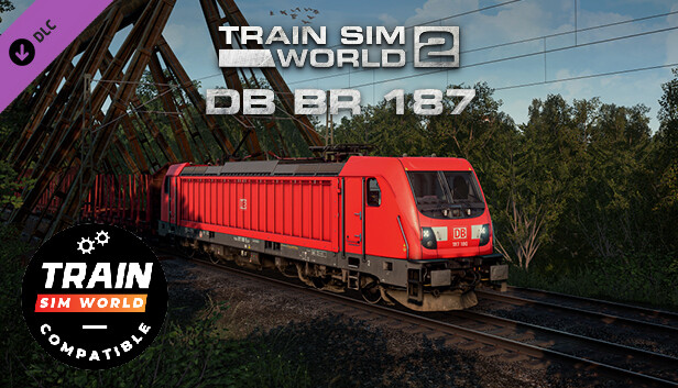 Train Sim World®: DB BR 187 Loco Add-On - TSW2 & TSW3 compatible