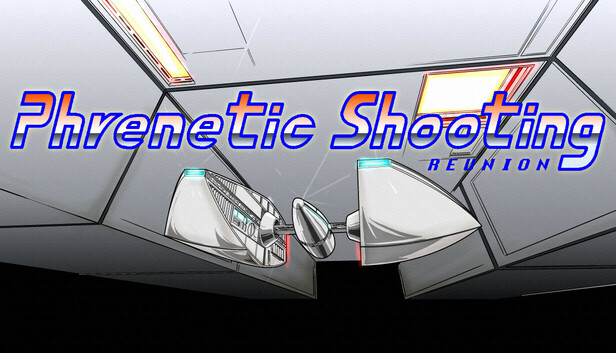 Phrenetic Shooting Reunion