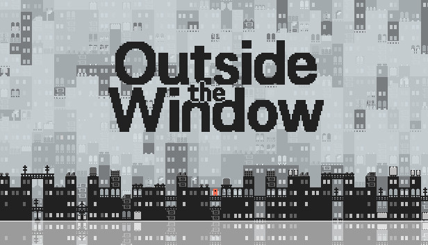 Outside the Window