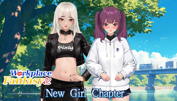 Workplace Fantasy - New Girl Chapter